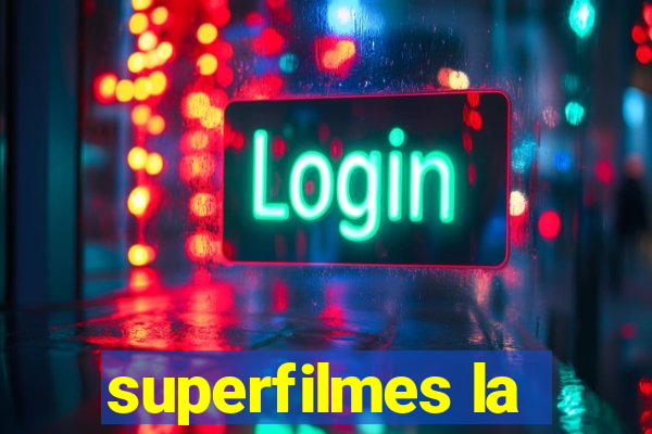 superfilmes la